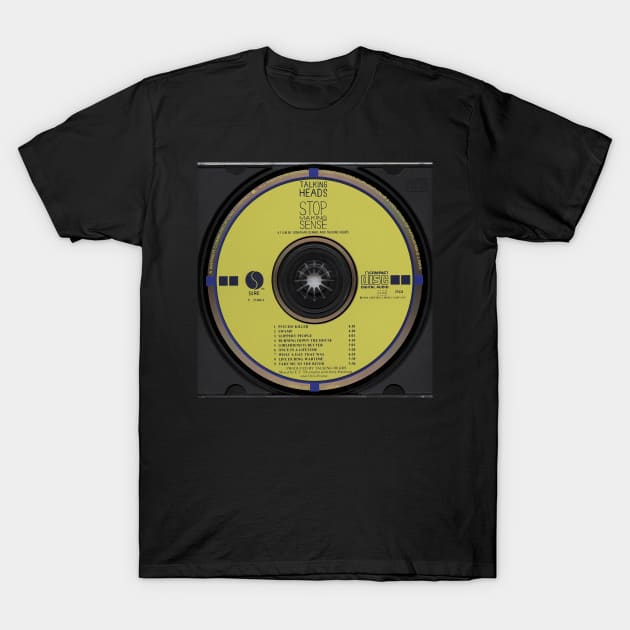 Stop Making Sense Disc T-Shirt by Science Busters Podcast